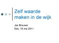 Zelf waarde maken in de wijk PowerPoint PPT Presentation