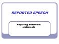 REPORTED SPEECH PowerPoint PPT Presentation