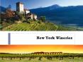 New York Wineries PowerPoint PPT Presentation