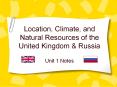 Location, Climate, and Natural Resources of the United Kingdom PowerPoint PPT Presentation