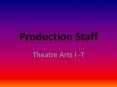Production Staff PowerPoint PPT Presentation