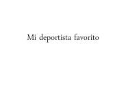 Mi deportista favorito