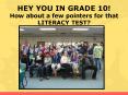 HEY YOU IN GRADE 10! How about a few pointers for that LITERACY TEST? PowerPoint PPT Presentation