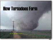 How Tornadoes Form