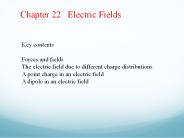 Chapter 22  Electric Fields
