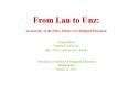 From Lau to Unz: PowerPoint PPT Presentation