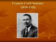 Francis Cecil Sumner 1895-1954 PowerPoint PPT Presentation