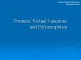Pointers, Virtual Functions and Polymorphism PowerPoint PPT Presentation