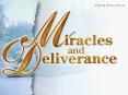 Miracles and Deliverance PowerPoint PPT Presentation