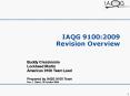 IAQG 9100:2009 Revision Overview PowerPoint PPT Presentation