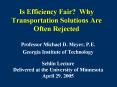 Is Efficiency Fair? Why Transportation Solutions Are Often Rejected PowerPoint PPT Presentation