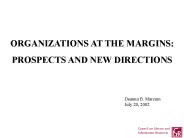 ORGANIZATIONS AT THE MARGINS: