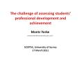 The challenge of assessing students PowerPoint PPT Presentation