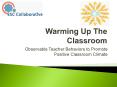 Warming Up The Classroom PowerPoint PPT Presentation