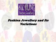 Fashion Jewellery and Its Variations