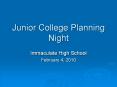 Junior College Planning Night PowerPoint PPT Presentation