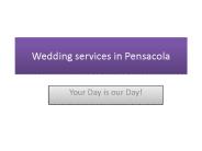 Wedding services in Pensacola