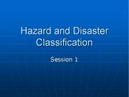 Hazard and Disaster Classification