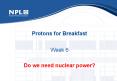 Protons for Breakfast PowerPoint PPT Presentation