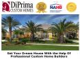Get Your Dream House With the Help Of Professional Custom Home Builders