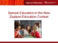 Special Education in the New Zealand Education Context PowerPoint PPT Presentation