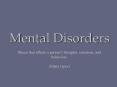 Mental Disorders PowerPoint PPT Presentation