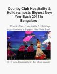 Country Club Hospitality & Holidays hosts Biggest New Year Bash 2015 in Bengaluru PowerPoint PPT Presentation