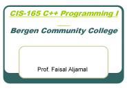 CIS-165 C   Programming I Bergen Community College