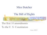 Miss Butcher The Bill of Rights