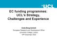 EC funding programmes: UCL PowerPoint PPT Presentation