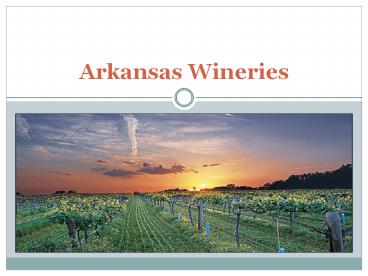 Arkansas Wineries (1)