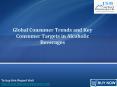 JSB Market Research : Global Consumer Trends and Key Consumer Targets in Alcoholic Beverages PowerPoint PPT Presentation