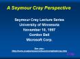A Seymour Cray Perspective PowerPoint PPT Presentation