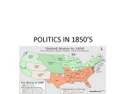 POLITICS IN 1850