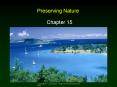 Preserving Nature PowerPoint PPT Presentation