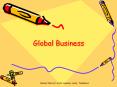 Global Business PowerPoint PPT Presentation