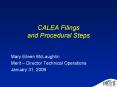 CALEA Filings and Procedural Steps PowerPoint PPT Presentation