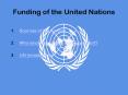 Funding of the United Nations PowerPoint PPT Presentation
