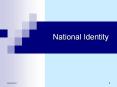 National Identity PowerPoint PPT Presentation