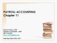 PAYROLL ACCOUNTING Chapter 11 PowerPoint PPT Presentation