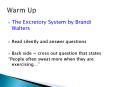 The Excretory System by Brandi Walters PowerPoint PPT Presentation