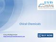 JSB Market Research: Chiral Chemicals PowerPoint PPT Presentation