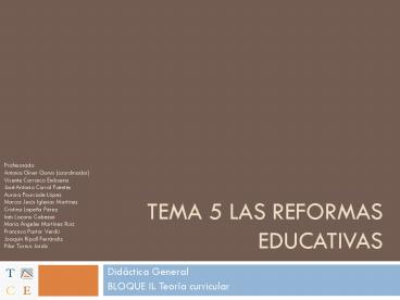TEMA 5 Las reformas educativas
