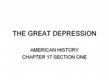 THE GREAT DEPRESSION