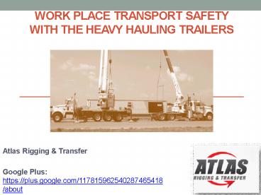Making use of Heavy Haul Trailers