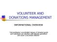 VOLUNTEER AND DONATIONS MANAGEMENT PowerPoint PPT Presentation