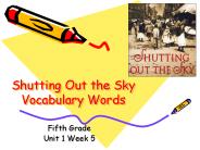 Shutting Out the Sky Vocabulary Words