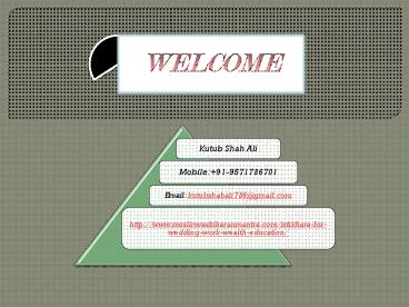 Istikhara for Wedding, Work, Wealth, Education +91-9571786701