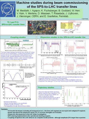 Machine studies during beam commissioning