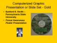 Computerized Graphic Presentation or Slide Set - Gold PowerPoint PPT Presentation